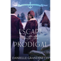 Escape with the Prodigal - Paperback