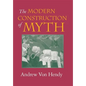 The Modern Construction of Myth - Hardcover