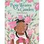 Rose Weaves a Garden - Hardcover