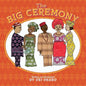 The Big Ceremony - Paperback