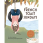 French Toast Sundays - Hardcover