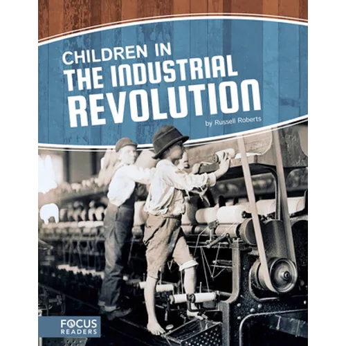 Children in the Industrial Revolution - Paperback