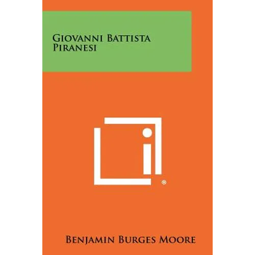 Giovanni Battista Piranesi - Paperback