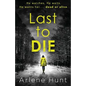 Last to Die - Paperback