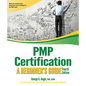 Pmp Certification: A Beginner's Guide, Fourth Edition - Paperback