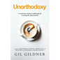 Unorthodoxy: A contrarian marketer's philosophy for surviving the dying internet - Paperback