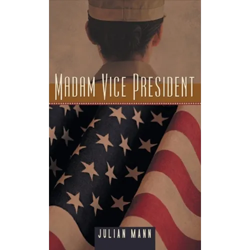Madam Vice President - Hardcover