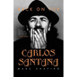 Carlos Santana: Back on Top - Paperback