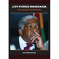 Levy Patrick Mwanawasa: An incentive for posterity - Paperback