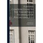 Further Contributions To The Theory And Technique Of Psycho Analysis - Paperback