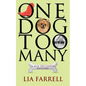 One Dog Too Many - Paperback
