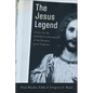 The Jesus Legend: A Case for the Historical Reliability of the Synoptic Jesus Tradition - Paperback