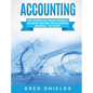 Accounting: What the World's Best Forensic Accountants and Auditors Know About Forensic Accounting and Auditing - That You Don't - Hardcover