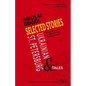 Selected Stories of Nikolai Gogol: Ukrainian and St. Petersburg Tales - Paperback
