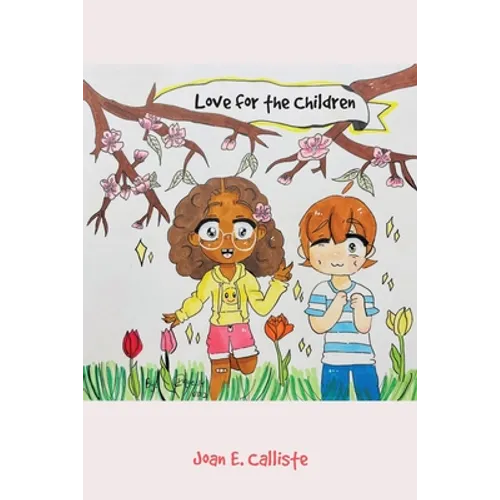 Love for the Children - Paperback