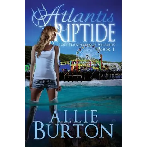 Atlantis Riptide: Lost Daughters of Atlantis - Paperback