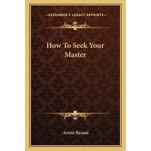 How To Seek Your Master - Paperback