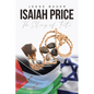 Isaiah Price: The Sling of Fate - Paperback