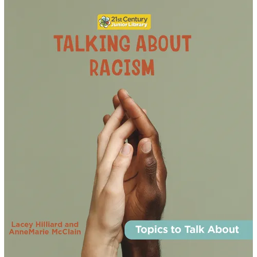 Talking about Racism - Library Binding