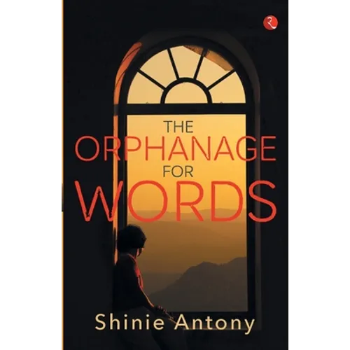 The Orphanage for Words - Paperback