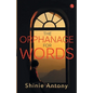 The Orphanage for Words - Paperback