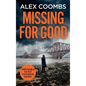 Missing For Good - Hardcover
