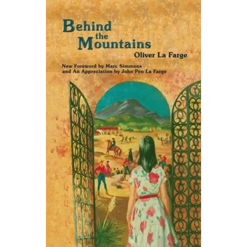 Behind the Mountains - Hardcover