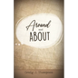 Around and About - Paperback