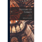 History of Turkey; Volume 2 - Hardcover