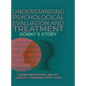 Understanding Psychological Evaluation and Treatment: Donny's Story - Hardcover