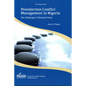 Postelection Conflict Management in Nigeria: The Challenges of National Unity - Paperback