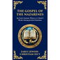 The Gospel of the Nazarenes: A Lost Testament of Jewish-Christian Wisdom (Deluxe Hardbound Edition) - Hardcover