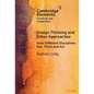 Design Thinking and Other Approaches - Hardcover