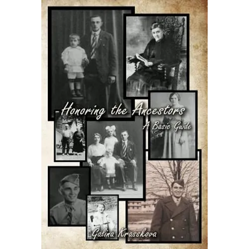 Honoring the Ancestors: A Basic Guide - Paperback