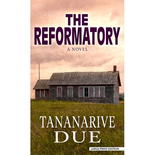 The Reformatory - Library Binding