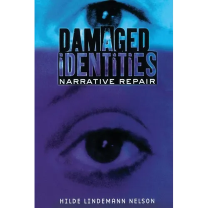 Damaged Identities, Narrative Repair - Paperback