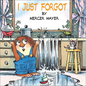 I Just Forgot - Hardcover