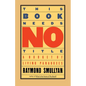 This Book Needs No Title: A Budget of Living Paradoxes - Paperback