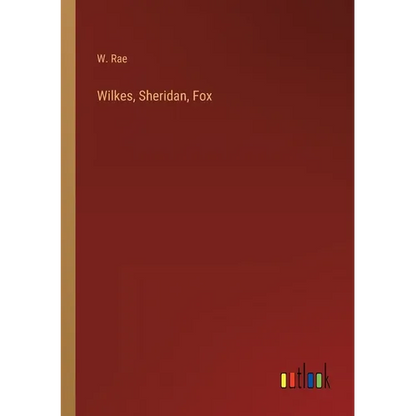 Wilkes, Sheridan, Fox - Paperback