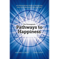 The Enneagram: Pathways to Happiness: An Extraordinary Guide to Realigning Your Life & Becoming Your Best Self - Paperback