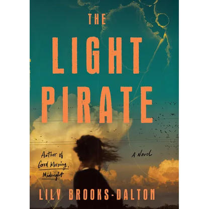 The Light Pirate - Library Binding