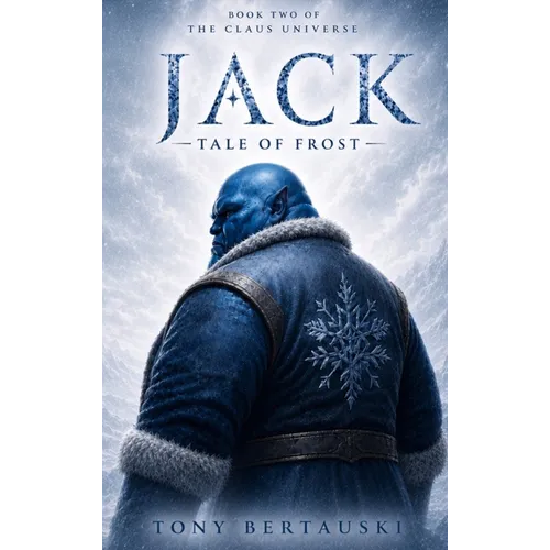 Jack: The Tale of Frost - Hardcover