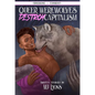 Queer Werewolves Destroy Capitalism: Smutty Stories (Queering Consent) - Paperback