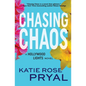 Chasing Chaos: A Hollywood Lights Novel - Paperback