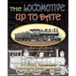 The Locomotive Up To Date - Paperback