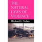 The Natural Laws of Violence - Paperback