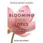 The Blooming of a Lotus: Essential Guided Meditations for Mindfulness, Healing, and Transformation - Paperback