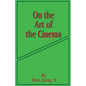 On the Art of the Cinema: April 11,1973 - Paperback