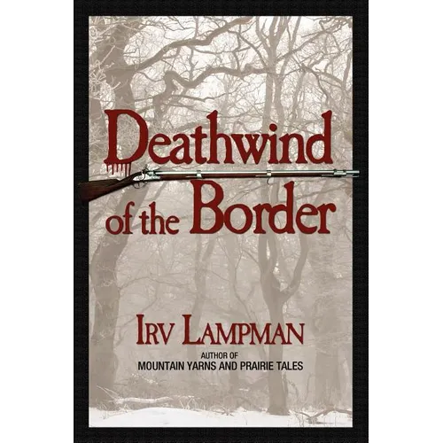 Deathwind of the Border - Paperback