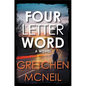 Four Letter Word - Hardcover